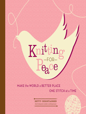 cover image of Knitting for Peace